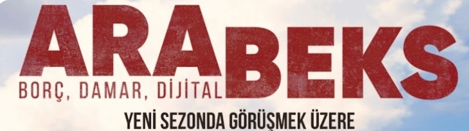 ARABEKS YENİ SEZONUYLA DİJİTAL EKRANLARA DAMGA VURMAYA HAZIRLANIYOR