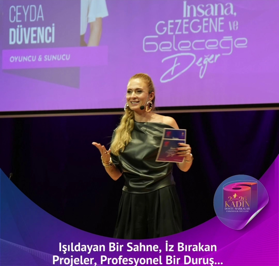 NAZLI DEMİREL FARKIYLA KADIN DOSTU MARKALAR FARKINDALIK ÖDÜLLERİ 2026 ZİRVESİ İSTANBUL’DA GERÇEKLEŞTİ