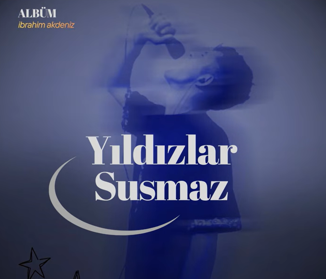 İBRAHİM AKDENİZ’DEN DUYGUSAL DOKUNUŞ: “YILDIZLAR SUSMAZ” YAYINDA