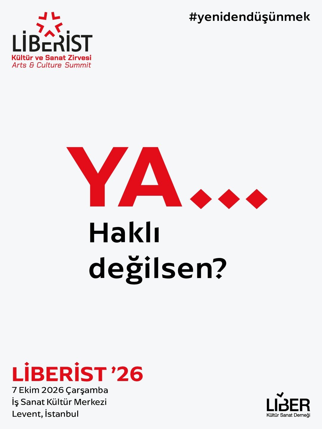 SANAT, BİLİM, EDEBİYAT VE FELSEFE “YENİDEN DÜŞÜNMEK” İÇİN AYNI SAHNEDE